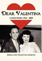Dear Valentina - A Love Story 1941-2005 1937592081 Book Cover