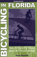 Bicycling in Florida, 2nd ed. 156164403X Book Cover