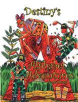 Destiny's Alphabet Adventures 1503538761 Book Cover