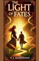 The Light Of Fates B0DSCQKSWQ Book Cover