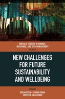 New Challenges for Future Sustainability and Wellbeing (Emerald Studies in Finance, Insurance, and Risk Management) 1800439695 Book Cover