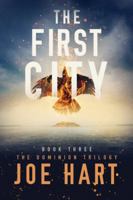 The First City 1477818081 Book Cover