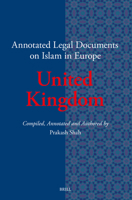 Annotated Legal Documents on Islam in Europe: United Kingdom 9004737413 Book Cover