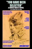 You Have Been Selected 1420846140 Book Cover