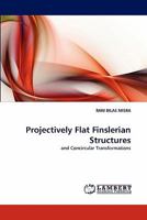Projectively Flat Finslerian Structures 3844300376 Book Cover