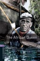 Oxford Bookworms 4. The African Queen 0194230562 Book Cover