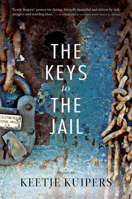 The Keys to the Jail 1938160266 Book Cover