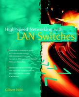 High-Speed Networking With Lan Switches 0471184446 Book Cover