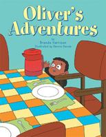Oliver's Adventures 1796013862 Book Cover