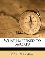 What Happened to Barbara 0548896682 Book Cover
