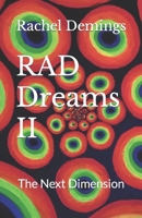 RAD Dreams II: The Next Dimension B0BBQ4LXJ9 Book Cover