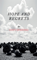 Hope and Regrets B0F6781871 Book Cover