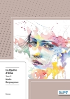 La Quête d'Elsa - Tome 3 2368320695 Book Cover