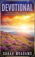 Devotional: 31 Devotionals to Inspire, Console & Bring Comfort in Christ 1540338495 Book Cover