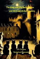 The King and His Belly Button and the Cats of the Kingdom Revised and Illustrated B0CTM4HDX6 Book Cover
