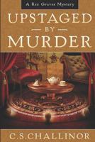 Upstaged by Murder 0738756474 Book Cover