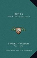 Idylls Beside the Strand 1017278636 Book Cover