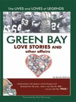 Green Bay Love Stories and Other Affairs 1418434159 Book Cover