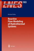 Reactive Flow Modeling of Hydrothermal Systems 3662144468 Book Cover