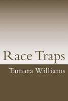 Race Traps: A deeper look into Systematized Oppression in the USA 069234750X Book Cover