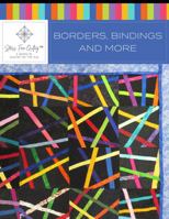 Stress Free Quilting Borders, Bindings, and More 1732216215 Book Cover