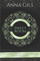 Sweet room B0BFWGS1JR Book Cover