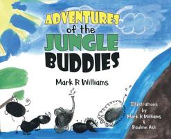 Adventures of the Jungle Buddies 0228805090 Book Cover