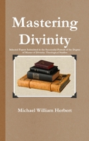 Mastering Divinity 1329426797 Book Cover