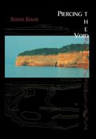 Piercing the Void 1468510711 Book Cover