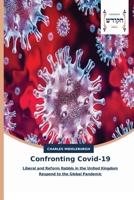 Confronting Covid-19: Liberal and Reform Rabbis in the United Kingdom Respond to the Global Pandemic 6202455519 Book Cover
