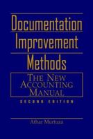 Documentation Improvement Methods: The New Accounting Manual 0471379387 Book Cover