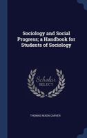 Sociology and Social Progress 1143743725 Book Cover