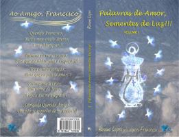 Palavras de Amor, Sementes de Luz!!! 1944737030 Book Cover