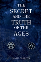 The Secret and the Truth of the Ages B0GKF5SDHH Book Cover