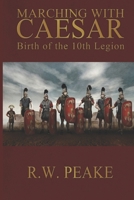 Birth of the 10th Legion 1941226000 Book Cover