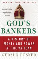 God's Bankers: A History of Money and Power at the Vatican 1416576576 Book Cover