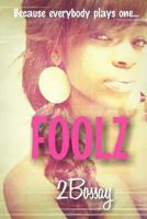 Foolz 1490516468 Book Cover