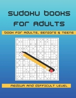 SUDOKU BOOKS FOR ADULTS & TEENS B0CLK4Y7H9 Book Cover