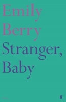 Stranger, Baby 0571331327 Book Cover