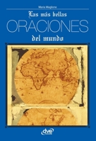 Las más bellas oraciones del mundo 1644610116 Book Cover