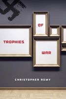 Trophies of War 1493570919 Book Cover