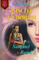 Gischtgeboren - Sammelband 2: Magie der Meerjungfrau 1534646701 Book Cover