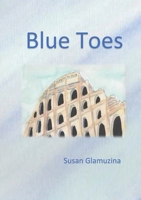 Blue Toes 047369011X Book Cover