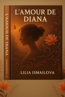 L'Amour de Diana (French Edition) B0F7FTWVRP Book Cover