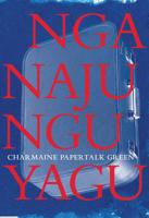 Nganajungu Yagu 064851160X Book Cover