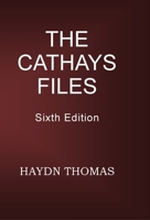 The Cathays Files 0956842410 Book Cover