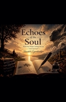 Echoes of the Soul B0GYV5JGKJ Book Cover