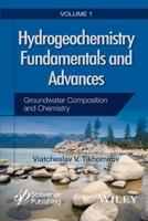 Hydrogeochemistry Fundamentals and Advances, Groundwater Composition and Chemistry 1119160391 Book Cover