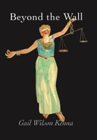 Beyond the Wall 1734160233 Book Cover