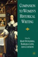 Companion to Women's Historical Writing 0230239994 Book Cover
